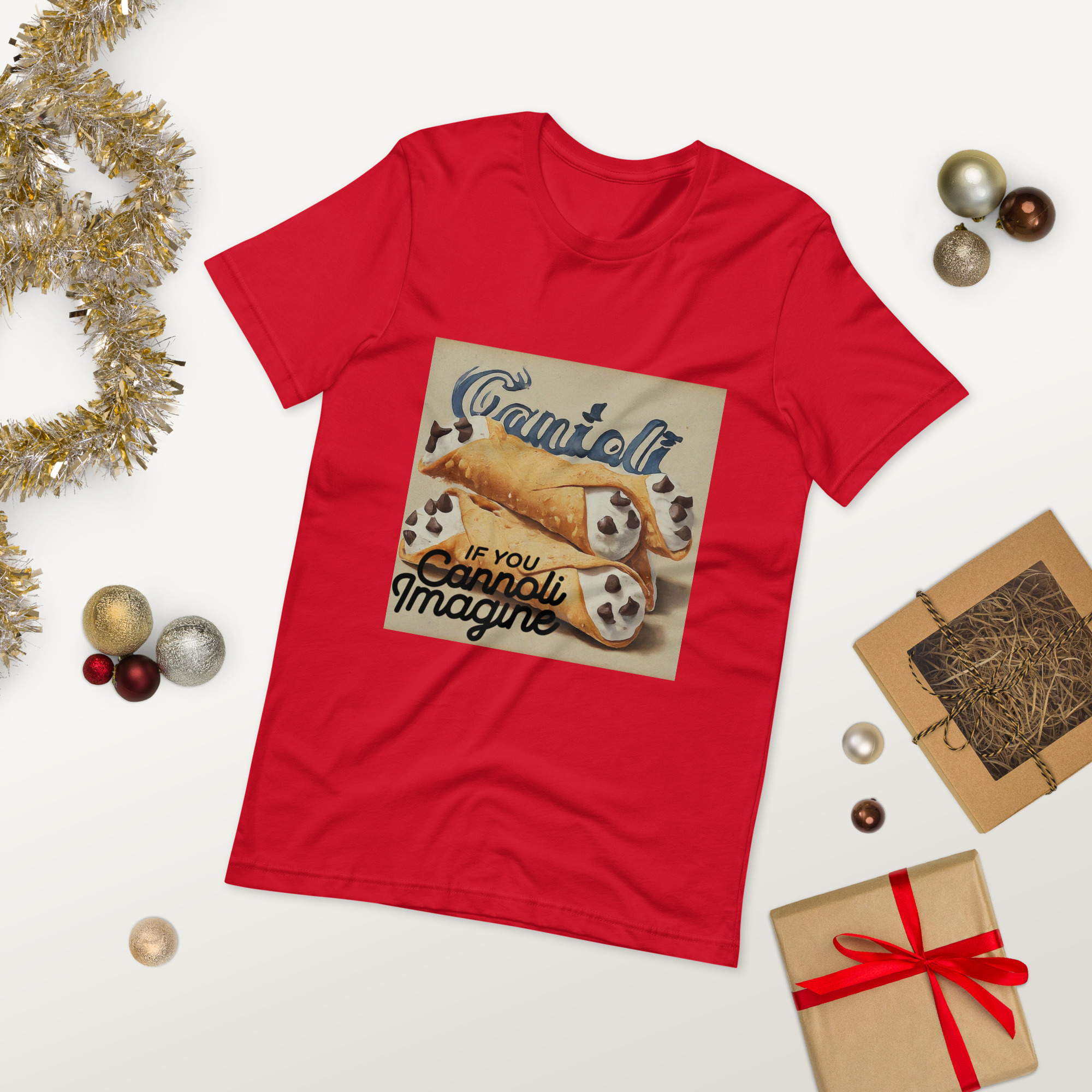 If You Cannoli Imagine Unisex T-Shirt Style 6 - Image 4